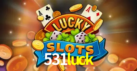 Descubra o Mundo do Cassino Online com 531luck
