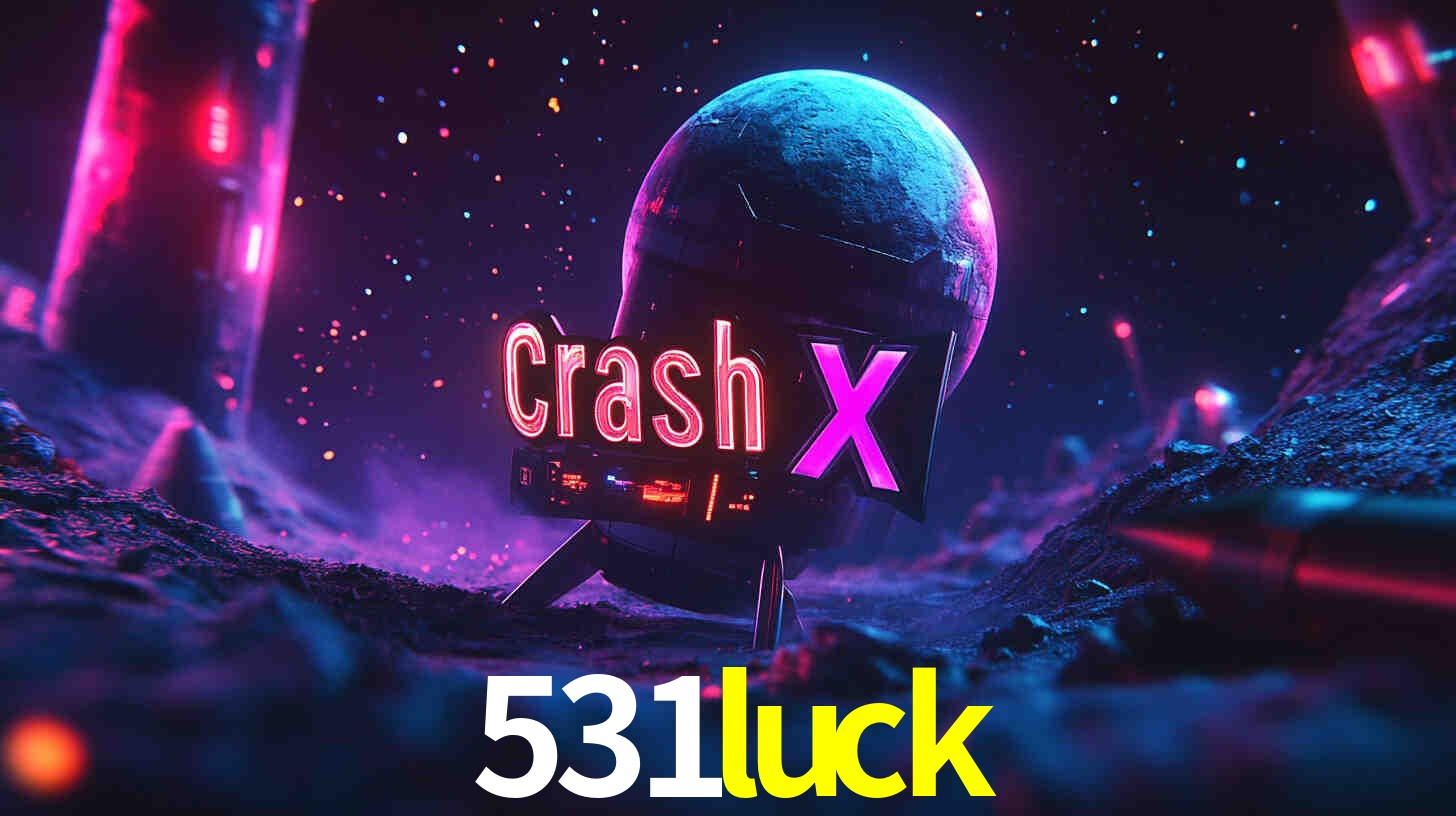 Apostas Esportivas na 531luck: Um Guia Completo